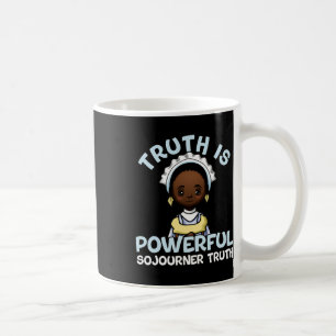 Black History History Truth Is Powerful Forr Girls Coffee Mug