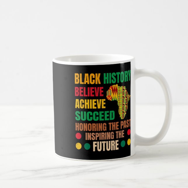 Black History Honouring Past Inspiring Future Men  Coffee Mug (Right)