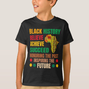 Black History Honouring Past Inspiring Future Men  T-Shirt