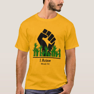Black History - I ARISE - Personalized Micah 7:8 T-Shirt