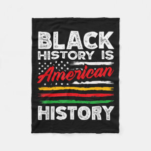 Black History Is American Flag Usa African America Fleece Blanket