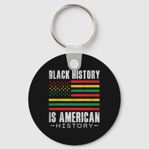 Black History Is American History Bhm African Afro Keychain