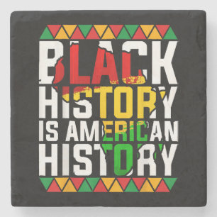 Black History Is American History Patriotic Stone Coaster