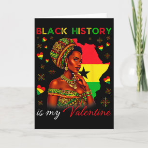 Black History Is My Valentine Black History Month Card