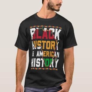 Black History is World History USA African T-Shirt