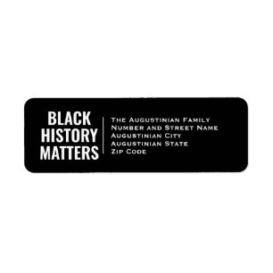 BLACK HISTORY MATTERS BHM Return Address