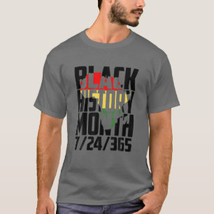 Black History Month 2022 Black History 365 Melanin T-Shirt
