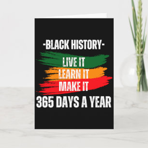 Black History Month 2023 Live It Learn It Make It  Card