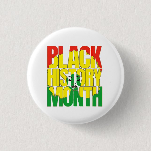 BLACK HISTORY MONTH 2024 1 INCH ROUND BUTTON (Front)