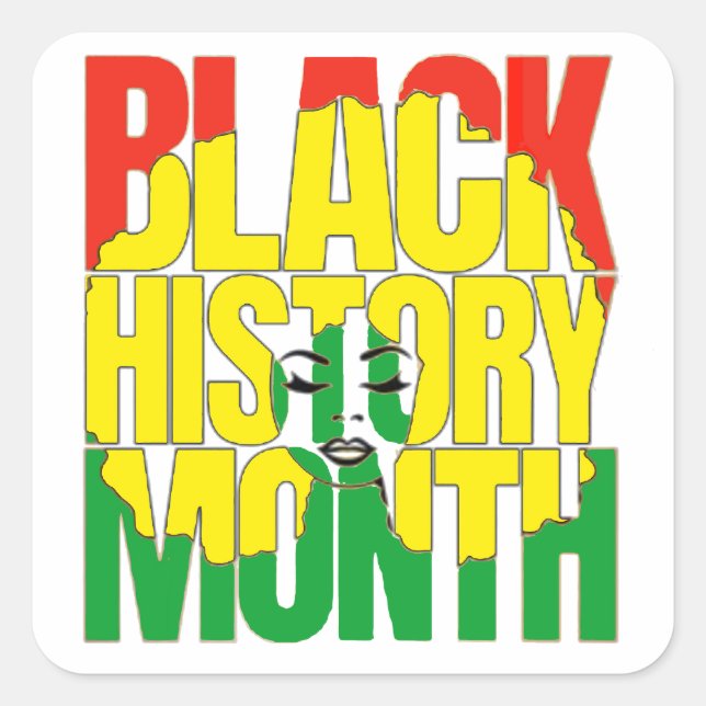 BLACK HISTORY MONTH 2024 SQUARE STICKER (Front)