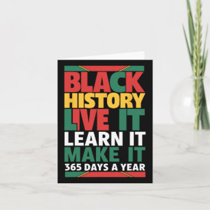 Black History Month 2025 Live It Learn It Make It  Card