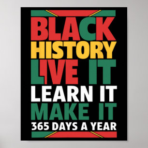 Black History Month 2025 Live It Learn It Make It  Poster