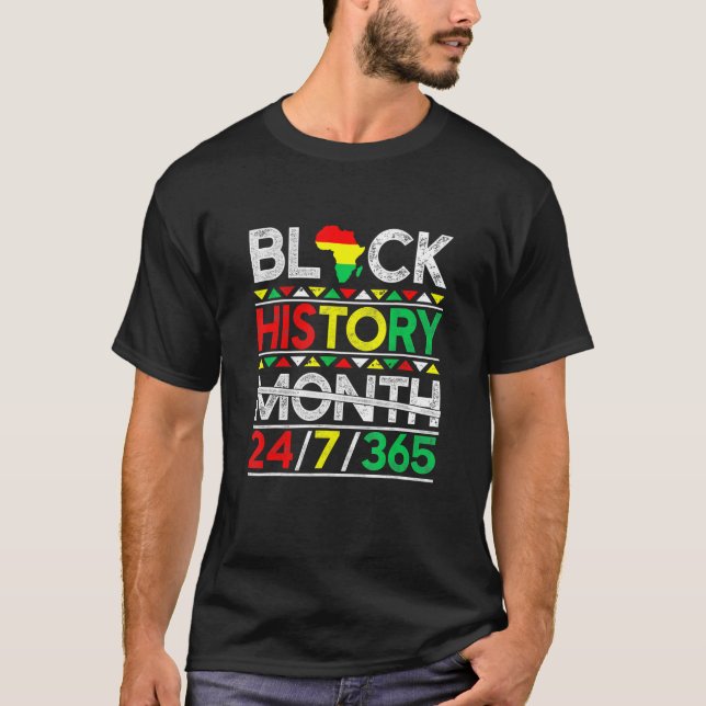 Black History Month 247365 African Melanin Black M T-Shirt (Front)
