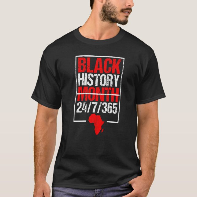Black History Month 247365 Black History Month 202 T-Shirt (Front)