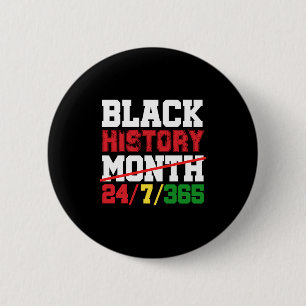 Black History Month 247365 Black Pride African Ame 2 Inch Round Button