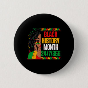 Black History Month 247365 Loc'd Girl Melanin Blac 2 Inch Round Button