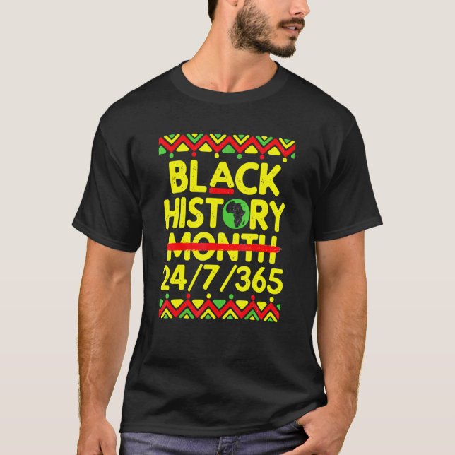 Black History Month 247365 Melanin Pride African A T-Shirt (Front)
