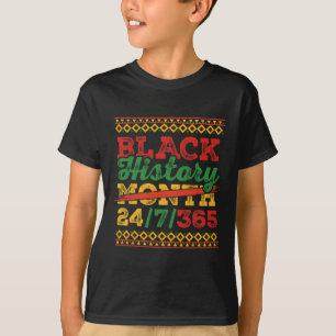 Black History Month 247365 Men Women Kids Black Hi T-Shirt