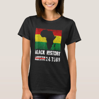 Black History Month 247365 Pride African American_ T-Shirt