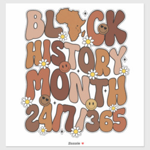Black history month 24/7/365