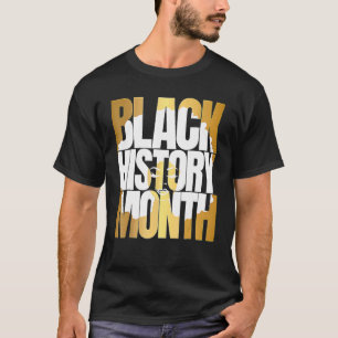 Black History Month 24 7 BHM African Pride Men Wom T-Shirt