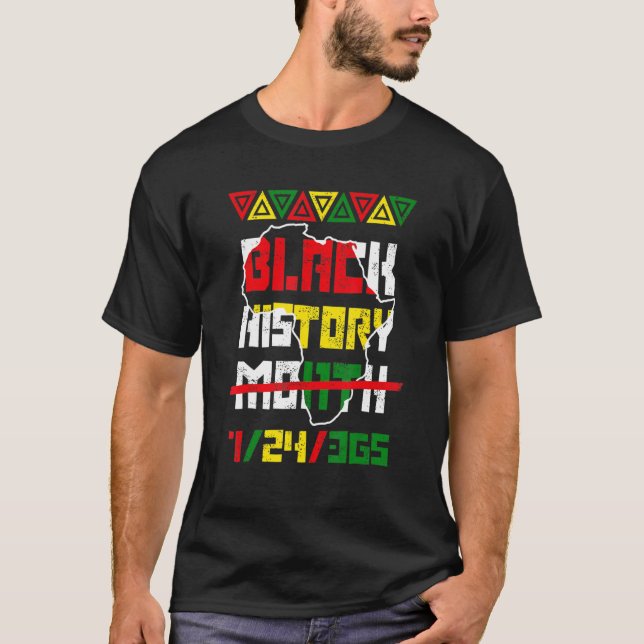 Black History Month 24 7 BHM African Pride Men Wom T-Shirt (Front)