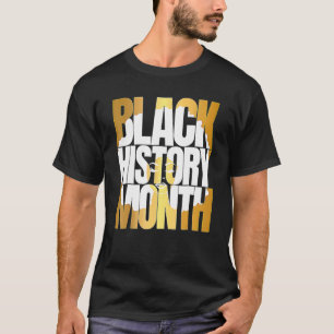 Black History Month 24 7 BHM African Pride Men Wom T-Shirt