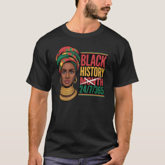 Black History Month 365 Days A Year Empowerment  T-Shirt