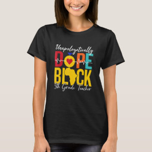 Black History Month 5th Grade Teacher Blm T-Shirt