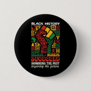 Black History Month African Believe Achieve Succee 2 Inch Round Button