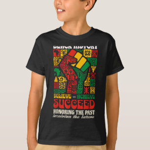 Black History Month African Believe Achieve Succee T-Shirt