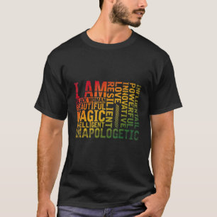 Black History Month African I Am Black Woman Beaut T-Shirt