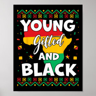 Black History Month African Maps Young Gifted And  Poster