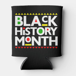 black history month African melanin bruh sista  Can Cooler