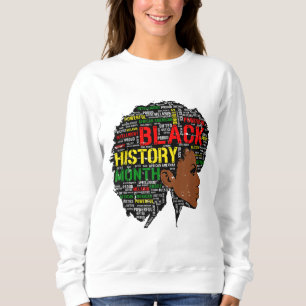 Black History Month African Quote Graphic Women Gi Sweatshirt