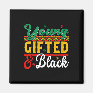 Black History Month African Young Gifted Black Men Magnet