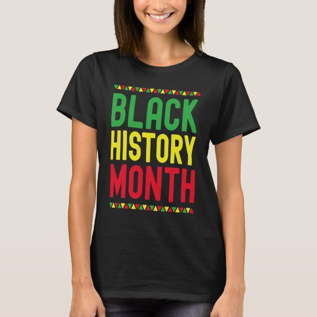 Black History Month Afro African Pride Celebration T-Shirt (Front)