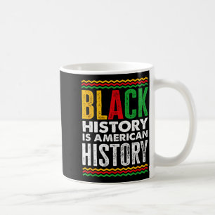Black History Month American African Coffee Mug