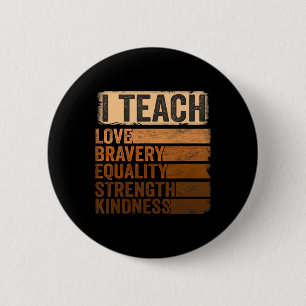 Black History Month Apparel I Teach Black History 2 Inch Round Button