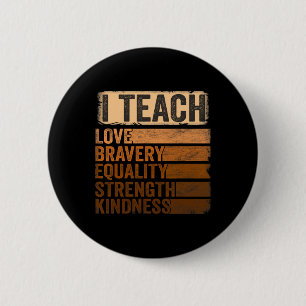 Black History Month Apparel I Teach Black History  2 Inch Round Button
