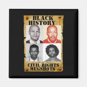 Black History Month Authentic Civil Rights Mugshot Magnet