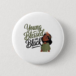 Black History Month Awareness Blessed Black Melani 2 Inch Round Button