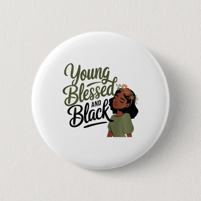 Black History Month Awareness Blessed Black Melani 2 Inch Round Button (Front)