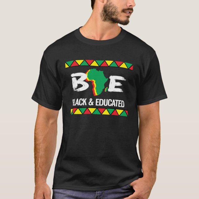 Black History Month Bae Black And Educated T-Shirt (Front)