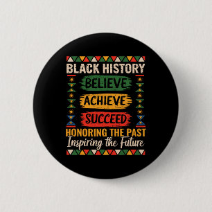 Black History Month Believe Achieve Succeed Melani 2 Inch Round Button
