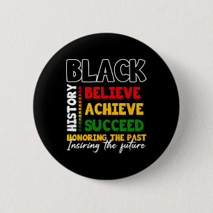 Black History Month Believe Achieve Succeed Melani 2 Inch Round Button