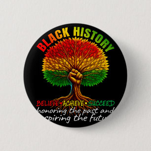 Black History Month Believe Achieve Succeed Melani 2 Inch Round Button