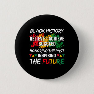 Black History Month Believe Achieve Succeed Melani 2 Inch Round Button