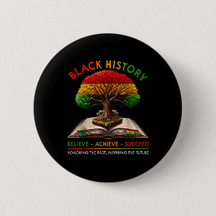 Black History Month Believe Achieve Succeed Melani 2 Inch Round Button