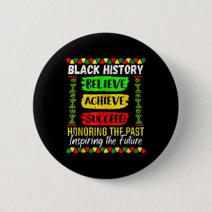 Black History Month Believe Achieve Succeed Melani 2 Inch Round Button